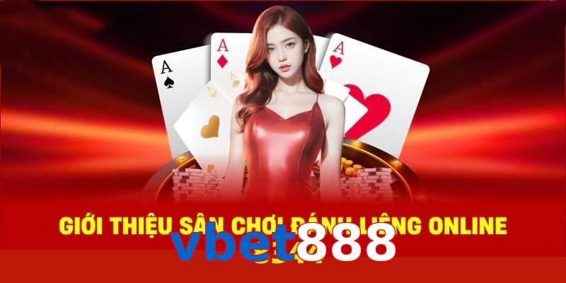 Lý do tham gia chơi tại sảnh casino vbet888